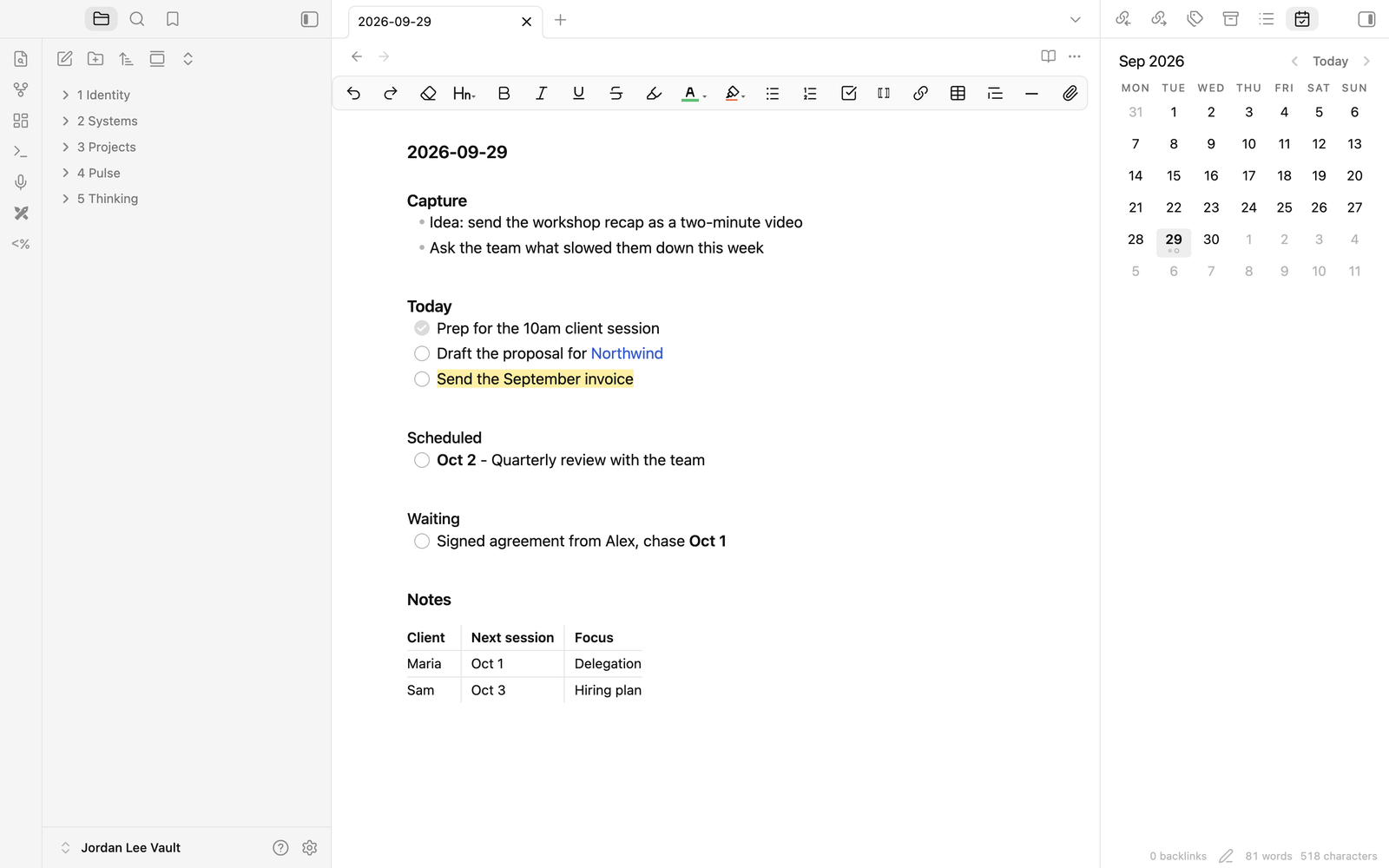 A daily note in the starter vault. A row of toolbar buttons runs along the top, including bold, headings, lists, text color and highlight. The note has sections for Capture, Today, Scheduled, Waiting and Notes, with checked and unchecked checkboxes, one word in blue, one line highlighted in yellow and a small table. The five numbered folders sit on the left and a calendar sits on the right.
