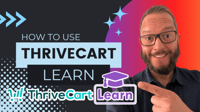 How to Use ThriveCart Learn and Learn Plus