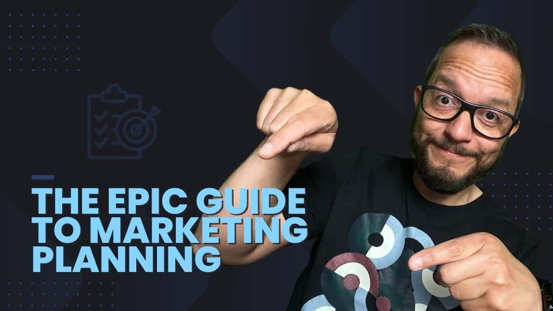 The Epic Guide to Marketing Planning
