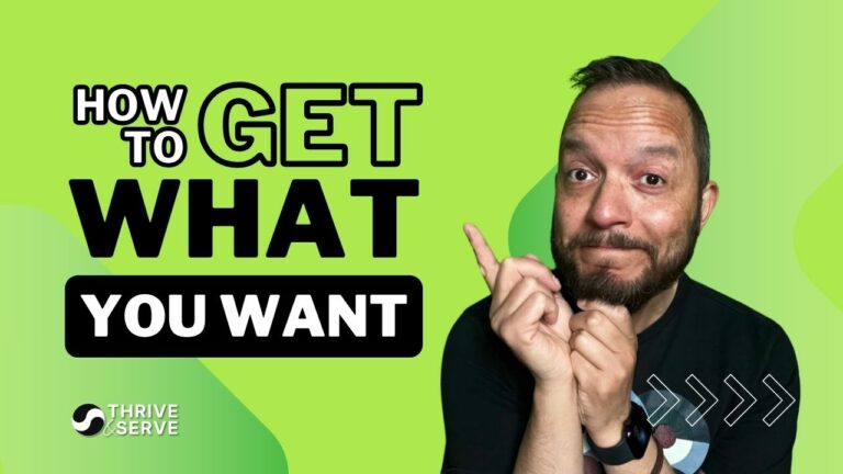 How to Get What You Want – Clarity and Focus