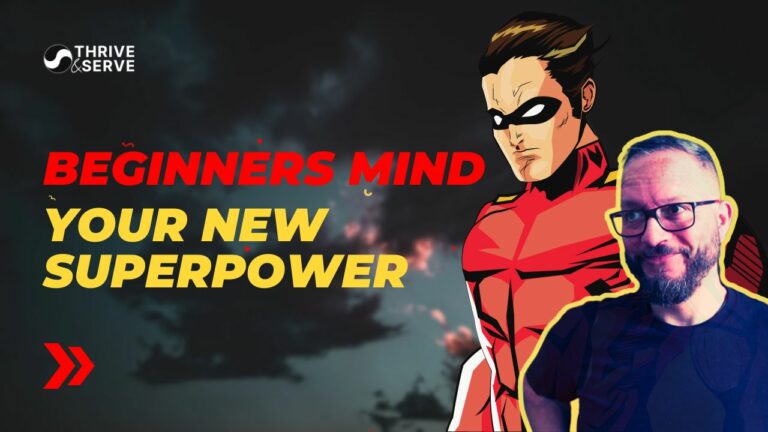 Beginners Mind - the Coach's Superpower
