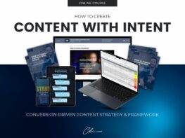 How to Create Content With Intent Course